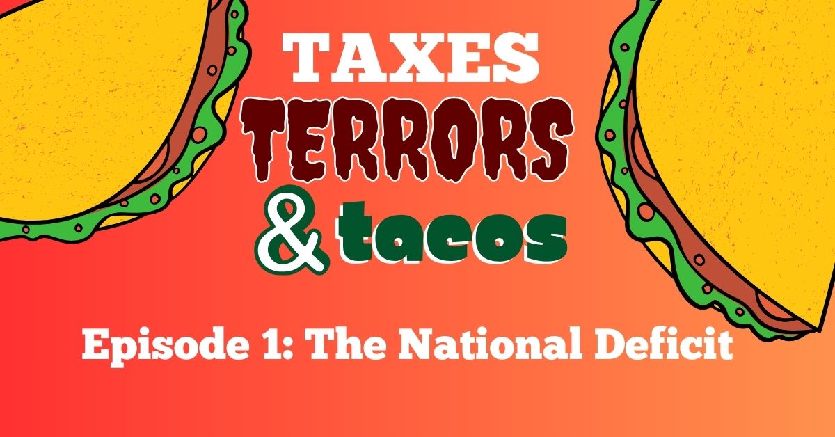 Episode 1: The National Deficit